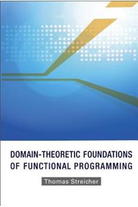 Domain-theoretic Foundations Of Functional Programming