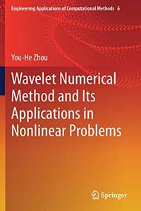 Wavelet Numerical Method and Its Applications in Nonlinear Problems