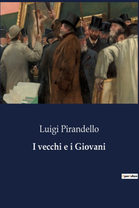 I vecchi e i Giovani