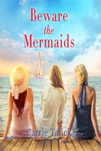 Beware the Mermaids