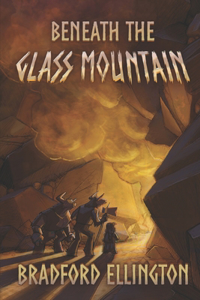 Beneath the Glass Mountain