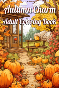 Autumn Charm Adult Coloring Book