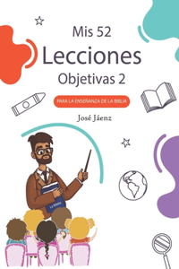 Mis 52 Lecciones objetivas 2