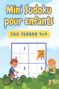 Mini Sudoku pour les enfants de 6 à 8 ans, De facile à difficile, grille 4x4