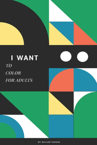 I want to Color for Adults