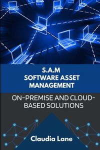 S.A.M. Software Asset Management