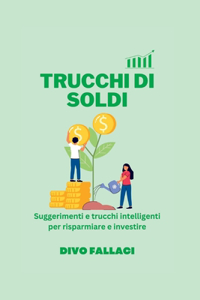 Trucchi Di Soldi
