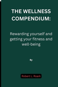 Wellness Compendium