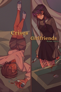 Crises Girlfriends