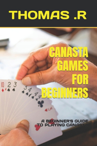 Canasta Games for Beginners