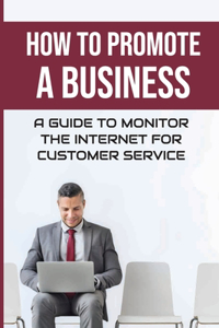 How To Promote A Business