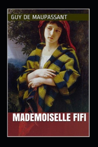 Mademoiselle Fifi Annoté