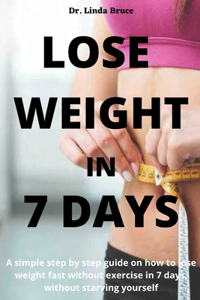 Lose Weight in 7 days