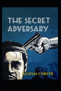 The Secret Adversary (Illustrated edition)