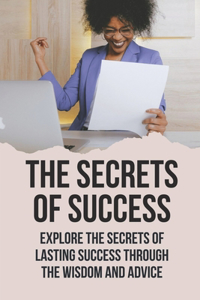 The Secrets Of Success
