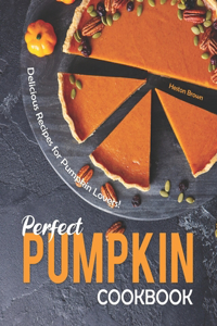 Perfect Pumpkin Cookbook