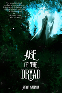 Age of the Dryad