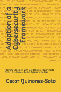 Adoption of a Cybersecurity Framework