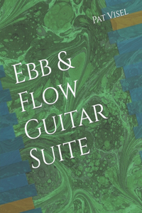 Ebb & Flow Guitar Suite