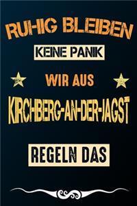 Ruhig bleiben keine Panik wir aus KIRCHBERG-AN-DER-JAGST regeln das