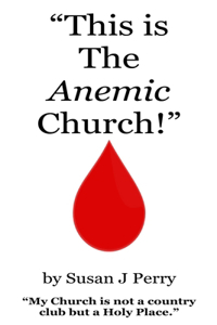 "This is The Anemic Church!"