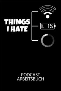 Thinks I hate 1% - Podcast Arbeitsbuch