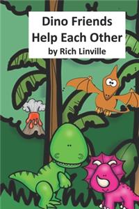 Dino Friends Help Each Other