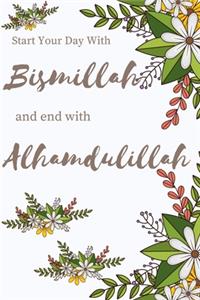 Start your day with Bismillah