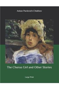 The Chorus Girl and Other Stories