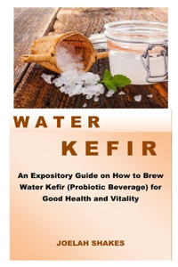 Water Kefir