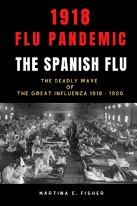 1918 FLU Pandemic