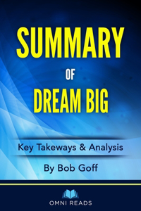 Summary of Dream Big