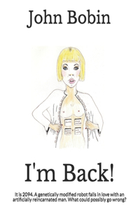 I'm Back!