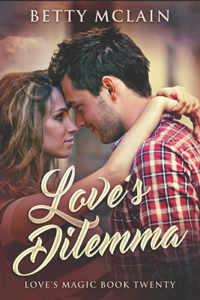 Love's Dilemma