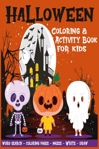 Halloween Coloring & Activity Book for Kids