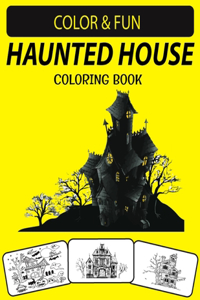 Haunted House Coloring Book