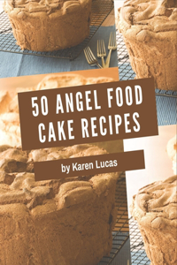 50 Angel Food Cake Recipes