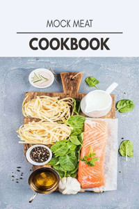 Mock Meat Cookbook