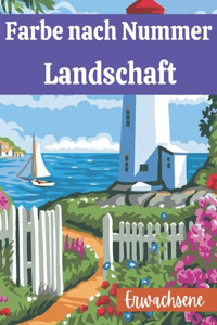 Farbe nach Nummer Landschaft Erwachsene