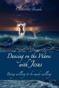 Dancing on the Waves with Jesus