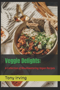 Veggie Delights