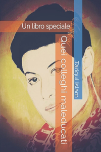 Quei colleghi maleducati