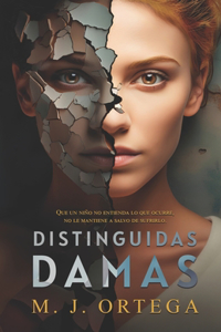 Distinguidas Damas