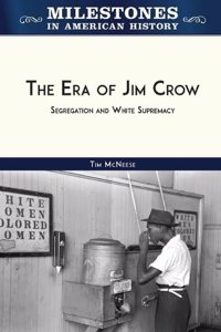 Era of Jim Crow