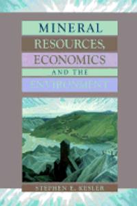 Mineral Resources Economics and the Environment