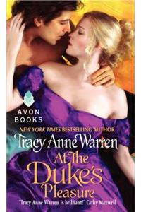 At the Duke's Pleasure
