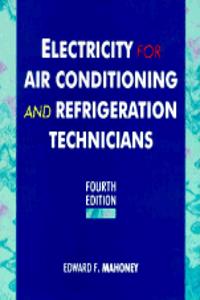 Electricity for Air Conditioning and Refrigeration Technicians