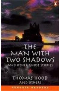 Penguin Readers Level 3: the Man With Two Shadows and ... Pb