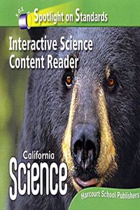 Harcourt School Publishers Science California: Blw-LV Sci Cntnt Rdr Coll 1 Sci08
