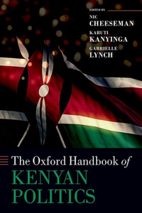 Oxford Handbook of Kenyan Politics